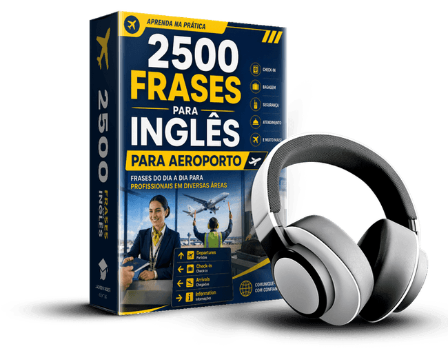 2500 Frases em Inglês para Aeroporto
